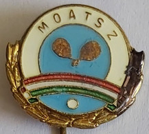 MOATSZ - Hungary Table Tennis Association Federation Union PIN A7/6 - Tennis De Table