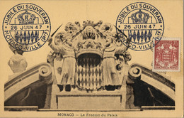 1947 MÓNACO , JUBILÉ DU SOUVERAIN , LE FRONTON DE PALAIS , TARJETA POSTAL - Cartas & Documentos