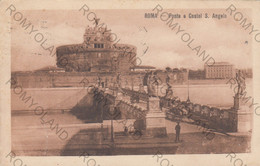 CARTOLINA  ROMA,LAZIO,PONTE E CASTEL S.ANGELO,STORIA,MEMORIA,CULTURA,RELIGIONE,IMPERO ROMANO,VIAGGIATA 1917 - Pontes