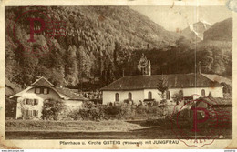 PFARRHAUS U. KIRCHE GSTEIG (WILDERSWIL) MIT JUNGFRAU  Suiza Switzerland Suisse Schweiz - Gsteig Bei Gstaad