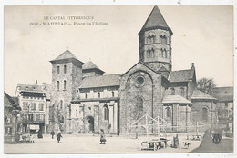 CPA CARTE POSTALE FRANCE 15 MAURIAC PLACE DE L' EGLISE 1913 - Andere & Zonder Classificatie