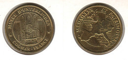 68 COLMAR  Unterlinden  (Médaille Et Patrimoine) - Non-datés