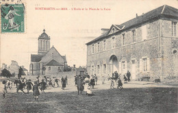 ¤¤   -  MONTMARTIN-sur-MER   -   L'Ecole Et La Place De La Foire        -  ¤¤ - Montmartin Sur Mer