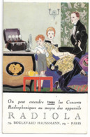 RADIOLA  -- 79 Boulevard Hausmann Paris -- PUB: POSTE RADIO T.S.F - POSTE A LAMPES - Werbepostkarten