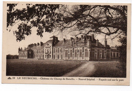 Le Neubourg , Château Du Champ De Bataille , Nouvel Hôpital , Façade Sud - Le Neubourg