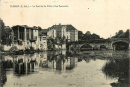 Clisson * Le Pont De La Ville Et Les Tanneries - Clisson