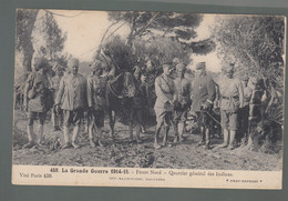 CP - Rég. - Front Nord - Quartier Général Des Indiens - Guerre 1914-15 - Nord-Pas-de-Calais