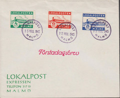 1945. SVERIGE. LOKALPOST MALMÖ. 4, 6 + 8 ÖRE On FDC Cancelled Day Of Issue LOKALPOST MALMÖ 15 MRS 1945.  - JF520092 - Emissions Locales