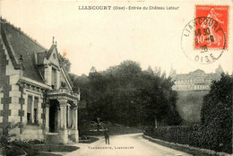 Liancourt * Entrée Du Château Latour - Liancourt