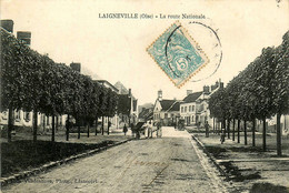 Laigneville * La Route Nationale - Autres & Non Classés