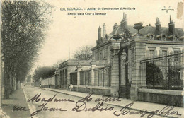 Bourges * Atelier De La Construction D'artillerie * Entrée De La Cour D'honneur - Bourges