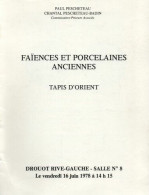 Faiences Et Porcelaines Anciennes . Tapis D'Orientporcelaines Anciennes . Pesheteau. Vander - Livres & Logiciels