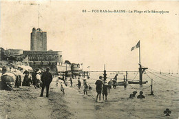 Fouras Les Bains * La Plage Et Le Sémaphore * Le Bain , Baignade - Fouras-les-Bains