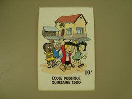 AUTOCOLLANT ECOLE PUBLIQUE QUIZAINE 1990 10F - Stickers