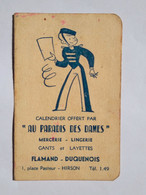 Calendrier De Poche - 1954 - "Au Paradis Des Dames": Mercerie Lingerie FLAMAND DUQUENOIS 1 Place Pasteur à HIRSON - Small : 1941-60
