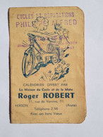 Calendrier De Poche - 1955 - "Maison Du Cycle & De La Moto": ROGER ROBERT, 71 Rue De Vervins à HIRSON (cachet Anor) - Kleinformat : 1941-60