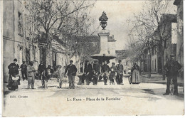 CPA13- LA FARE- Place De La Fontaine - Sonstige Gemeinden