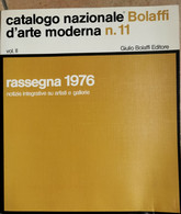 CATALOGO BOLAFFI D'ARTE MODERNA VOLUME N°11 - Arte, Architettura