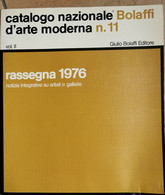 CATALOGO BOLAFFI D'ARTE MODERNA VOLUME N°11 - Arte, Arquitectura