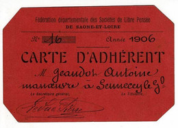Carte D'Adhérent "Fédération Départementale Des Sociétés De Libre Pensée De Saône Et Loire", Sennecey Le Grand, 1906 - Religion & Esotericism