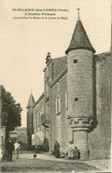 St Hilaire Des Loges * Rue Et Ancien Prieuré * Aujourd'hui La Mairie Et Justice De Paix - Saint Hilaire Des Loges