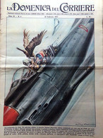 La Domenica Del Corriere 10 Febbraio 1957 Ribot D'Annunzio Borbone Cobalto Bomba - Other