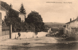 Gisselfingen ( Lorraine ) , Gisselfingen * Rue De L'église - Autres & Non Classés