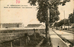 Héricourt * La Route De Montbéliard * Les Casernes Militaires - Other & Unclassified