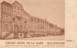 BOLLENDORF   GRAND HOTEL DE LA GARE          2 SCANS - Muellerthal