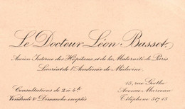 CARTE DE VISITE  DOCTEUR LEON BASSET  AVENUE MARCEAU PARIS - Visitekaartjes