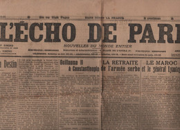 L'ECHO DE PARIS 15 11 1915 - SERBES - MAROC LYAUTEY - CHASSE AUX EMBUSQUES - ERBEVILLER - BERTHA KRUPP - GRECE - General Issues