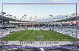 C.P.  STADE . TOULOUSE   FRANCE  LE  STADIUM  # CS. 013 - Soccer