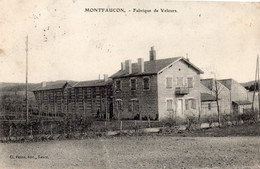 MONTFAUCON-EN-VELAY FABRIQUE DE VELOURS - Montfaucon En Velay