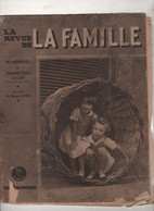 LA REVUE DE LA FAMILLE 15 03 1939 - TOUR DU MONDE A LA VOILE BERNICOT - POLLUTION DE L'AIR - SEMAILLES - PUERICULTURE - Algemene Informatie