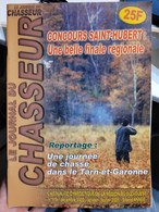 Le Journal Du Chasseur 119 Une Journée De Chasse Dans Le Tarn Et Garonne - Jagen En Vissen