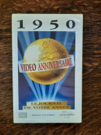 Cassette Vidéo Vidéo Anniversaire Le Journal De Votre Année - Autres & Non Classés