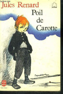 Poil De Carotte - Texte Integral - A Partir De 12 Ans - Renard Jules - 1982 - Valérian