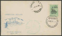 ARGENTINE ANTARCTICA: Cover Commemorating The "Rescue Operation" Of 24/AU/1968 In Matienzo Antarctic Base. For The Secon - Other & Unclassified