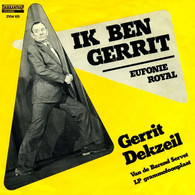 * 7" * IK BEN GERRIT - GERRIT DEKZEIL (Holland 1973) - Cómica