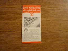 Oeuvre Montpelliéraine Des Enfants à La Mer - Palavas - Hérault (34) - Dépliant Ancien 4 Volets -10,5 X 21,5 Cm Env. - Tourism Brochures