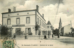 Caussade * Avenue De La Gare * Hôtel LARROQUE - Caussade