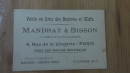 PARIS RUE DE LA LINGERIE MANDRAY BISSON VENTE EN GROS DES BEURRES ET OEUFS - Visitekaartjes