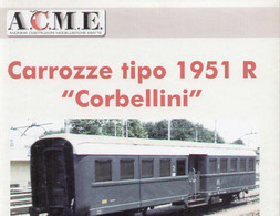 Catalogue ACME 2006 Novità Foglio Informativo Carrozze Corbellini HO 1/87  - En Italien - Ohne Zuordnung