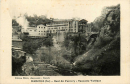 Barjols * Le Saut Du Fauvery * La Tannerie Vaillant * Usine Tanneur - Barjols