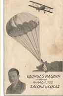 GEORGES RAQUIN  -  Parachutes SALONE Et LUCAS - Paracadutismo