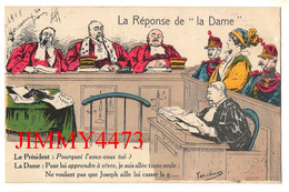 CPA - HUMOUR En 1917 - La Réponse De " La Dame " + Texte En Bas - Illust. Tarchans - Humor