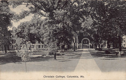 Columbia  Christain College  Missouri   Columbia College Of Missouri Rare   D 1336 - Columbia