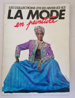 La Mode En Peinture Les Collections Eté 82 - Hiver 82 - 83 / Yves Saint Laurent - Moda