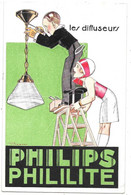 Carte Postale Publicitaire Les Diffuseurs PHILIPS - PHILILITE Illustrée Par Jean VINCENT - H.François à Paris Editeur - Electricidad & Gas