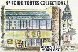 CPM - 9e FOIRE TOUTES COLLECTIONS - ABBEVILLE (80) - 1993 - Dessin : Michel RODIER - Borse E Saloni Del Collezionismo